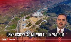 Ünye OSB’ye 40 Milyon TL’lik Yatırım