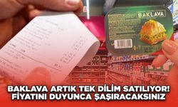 Baklava Artık Tek Dilim Satılıyor! Fiyatını Duyunca Şaşıracaksınız