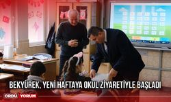 Bekyürek, Yeni Haftaya Okul Ziyaretiyle Başladı