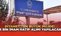 Diyanet'ten Büyük Müjde! 4 Bin İmam Hatip Alımı Yapılacak