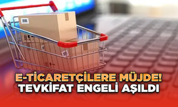 E-ticaretçilere Müjde! Tevkifat Engeli Aşıldı