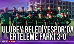 Ulubey Belediyespor'da Erteleme Farkı 3-0