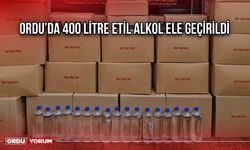 Ordu’da 400 Litre Etil Alkol Ele Geçirildi