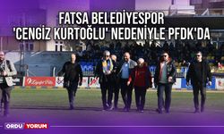 Fatsa Belediyespor, 'Cengiz Kurtoğlu' Nedeniyle PFDK'da