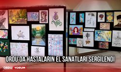 Ordu’da Hastaların El Sanatları Sergilendi