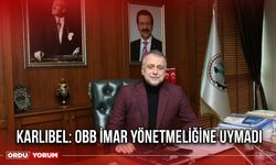 Karlıbel: OBB İmar Yönetmeliğine Uymadı