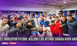 52 Orduspor Futbol Kulübü Ligi Bitirdi Sırada Kupa Var