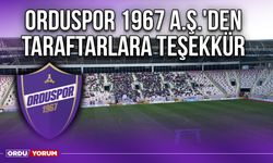 Orduspor 1967 A.Ş.'den Taraftarlara Teşekkür