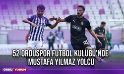 52 Orduspor Futbol Kulübü'nde Mustafa Yılmaz Yolcu