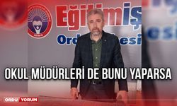 Okul Müdürleri de Bunu Yaparsa