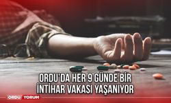 Ordu’da Her 9 Günde Bir İntihar Vakası Yaşanıyor