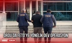 Ordu’da FETÖ’ye Yönelik Dev Operasyon