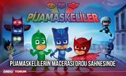 Pijamaskelilerin Macerası Ordu Sahnesinde