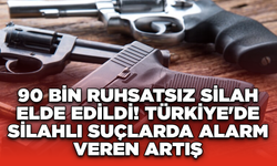 90 Bin Ruhsatsız Silah Elde Edildi! Türkiye'de Silahlı Suçlarda Alarm Veren Artış