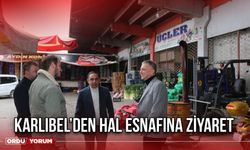 Karlıbel’den Hal Esnafına Ziyaret