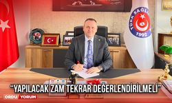 “Yapılacak Zam Tekrar Değerlendirilmeli”