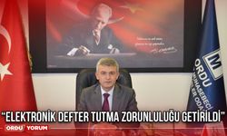 “Elektronik Defter Tutma Zorunluluğu Getirildi”