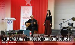 Ünlü Bağlama Virtüözü Öğrencilerle Buluştu