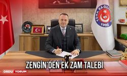 Zengin’den Ek Zam Talebi