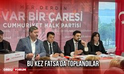 Bu Kez Fatsa’da Toplandılar