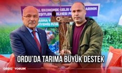 Ordu’da Tarıma Büyük Destek