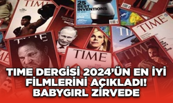 Time Dergisi 2024’ün En İyi Filmlerini Açıkladı: Babygirl Zirvede