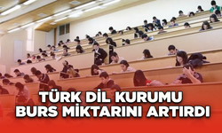 Türk Dil Kurumu burs miktarını artırdı