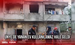 Ünye’de Yanan Ev Kullanılamaz Hale Geldi