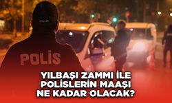 Yılbaşı Zammı ile Polislerin Maaşı Ne Kadar Olacak?