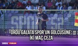 Ordu Galata Spor'un Golcüsüne İki Maç Ceza