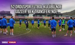 52 Orduspor Futbol Kulübü'nde Gözler 'Bek Transferi'nde