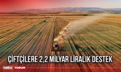 Çiftçilere 2,2 Milyar Liralık Destek