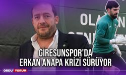 Giresunspor'da Erkan Anapa Krizi Sürüyor