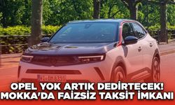 Opel Yok Artık Dedirtecek! Mokka'da Faizsiz Taksit İmkanı