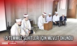 15 Temmuz Şehitleri İçin Mevlit Okundu