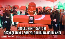 Ordulu Şehit Kani Obi, Gözyaşlarıyla Son Yolculuğuna Uğurlandı