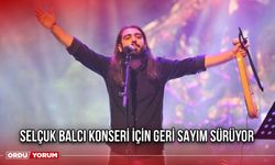 Selçuk Balcı Konseri İçin Geri Sayım Sürüyor