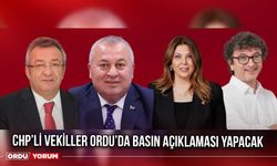 CHP’li Vekiller Ordu’da Basın Açıklaması Yapacak