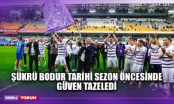 Şükrü Bodur Tarihi Sezon Öncesinde Güven Tazeledi