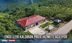 Engelleri Kaldıran Proje Hizmete Açılıyor