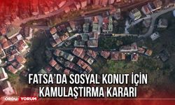 Fatsa’da Sosyal Konut İçin Kamulaştırma Kararı