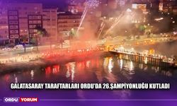 Galatasaray Taraftarları Ordu'da 26.Şampiyonluğu Kutladı