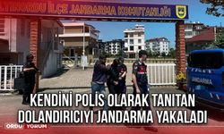 Kendini Polis Olarak Tanıtan Dolandırıcıyı Jandarma Yakaladı