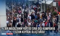 Bir Mağazanın Yaptığı Sıra Dışı Kampanya Uzun Kuyruk Oluşturdu