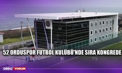 52 Orduspor Futbol Kulübü'nde Sıra Kongrede