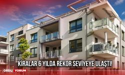 Kiralar 6 Yılda Rekor Seviyeye Ulaştı!