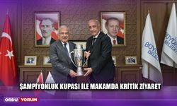 Şampiyonluk Kupası İle Makamda Kritik Ziyaret