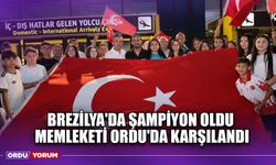 Brezilya'da Şampiyon Oldu, Memleketi Ordu'da Karşılandı