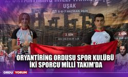 Oryantiring Ordusu Spor Kulübü İki Sporcu Milli Takım'da