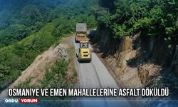Osmaniye ve Emen Mahallelerine Asfalt Döküldü